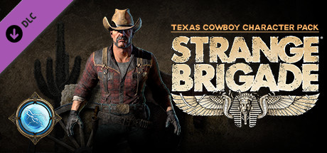 Strange Brigade - Texas Cowboy Character Pack cover art