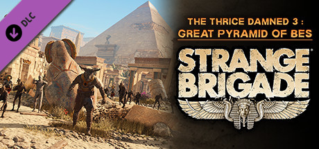 Strange Brigade - The Thrice Damned 3: Great Pyramid of Bes cover art
