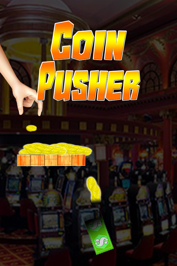 Coin Pusher for steam Coin Pusher for steam