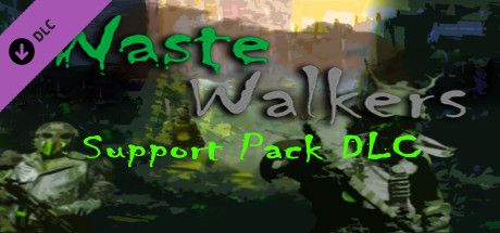 Waste Walkers Support Pack DLC on Steam