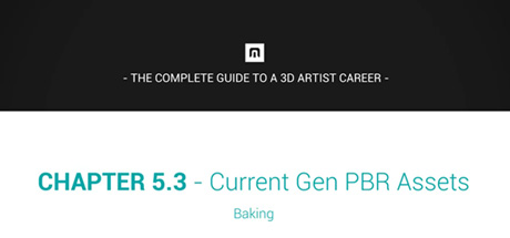 ULTIMATE Career Guide: 3D Artist: Current Gen PBR Assets (Baking) cover art