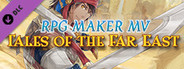 RPG Maker MV - Tales of the Far East