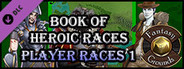 Fantasy Grounds - Book of Heroic Races: Player Races 1 (5E)