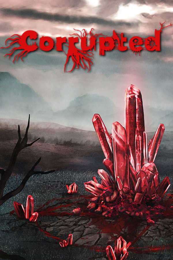 Corrupted for steam Corrupted for steam