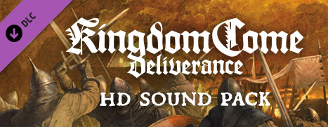 Kingdom Come: Deliverance - HD Sound Pack