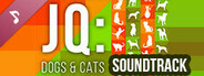 JQ: dogs & cats - Soundtrack