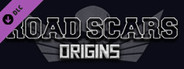 Road Scars: Origins - Original Soundtrack