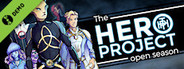 The Hero Project: Open Season Demo