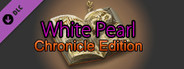 White Pearl - Chronicle Edition