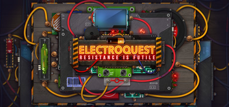 Electroquest: Resistance is Futile