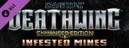 Space Hulk: Deathwing – Enhanced Edition: Infested Mines DLC