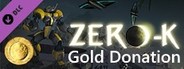 Zero-K - Gold Donation ($50)