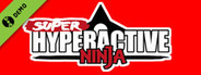 Super Hyperactive Ninja Demo