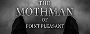 The Mothman of Point Pleasant