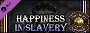 Fantasy Grounds - B02: Happiness in Slavery (Savage Worlds)