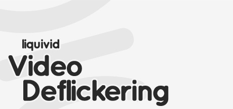 Купить liquivid Video Deflickering
