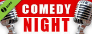 Comedy Night Demo