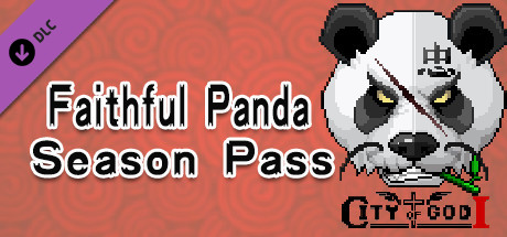 City of God I:Prison Empire-Faithful Panda Season Pass