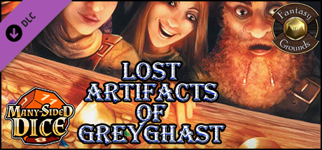 Fantasy Grounds - Lost Artifacts of Greyghast (5E)