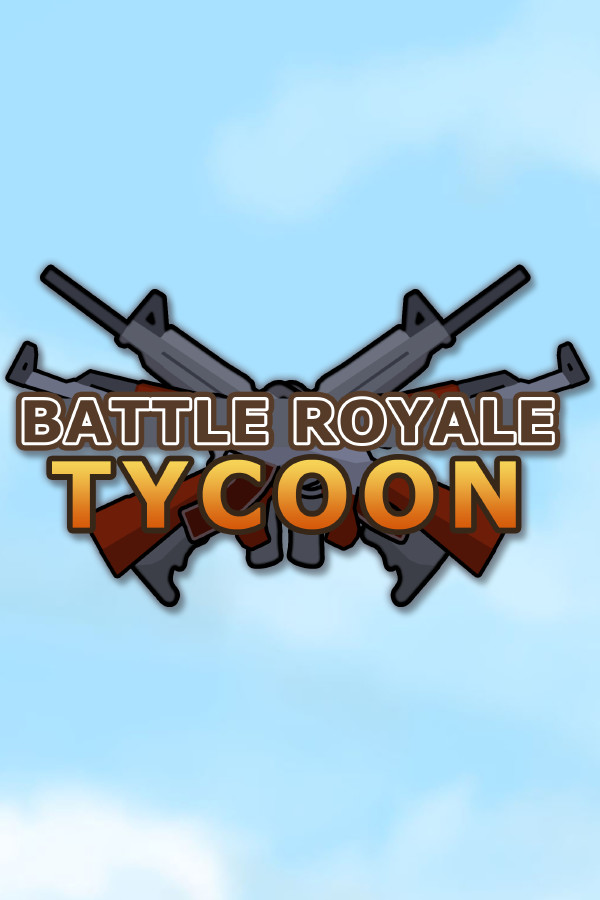 Battle Royale Tycoon for steam Battle Royale Tycoon for steam