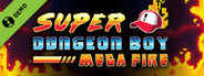 Super Dungeon Boy: Mega Fire Demo