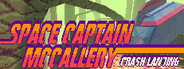 Space Captain McCallery - Episode 1: Crash Landing