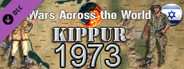 Wars Across The World: Kippur 1973