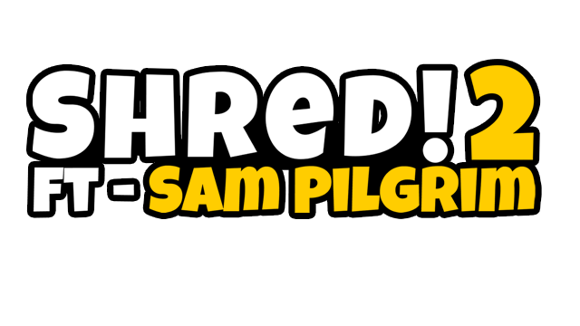 Shred! 2 - ft Sam Pilgrim Logo