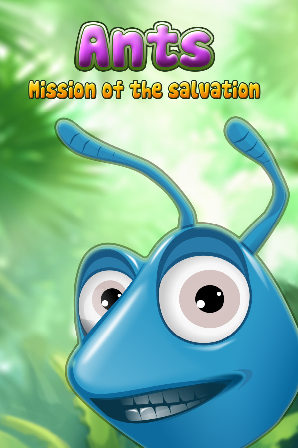 Ants! Mission of the salvation for steam Ants! Mission of the salvation for steam