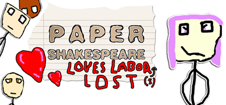 View Paper Shakespeare: Loves Labor(s) Lost on IsThereAnyDeal