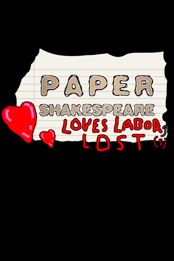 Paper Shakespeare: Loves Labor(s) Lost for steam