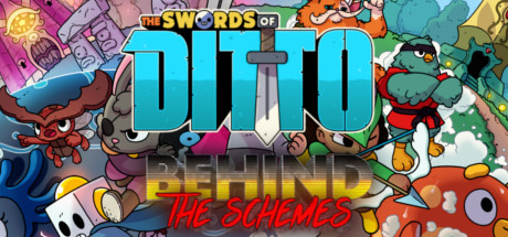 Behind The Schemes: Swords of Ditto (onebitbeyond)