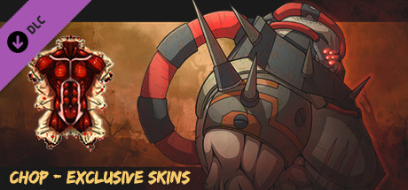 CHOP - Exclusive Skins cover art