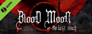 Blood Moon: The Last Stand Demo