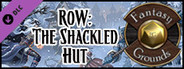 Fantasy Grounds - Pathfinder RPG - Reign of Winter AP 2: The Shackled Hut (PFRPG)