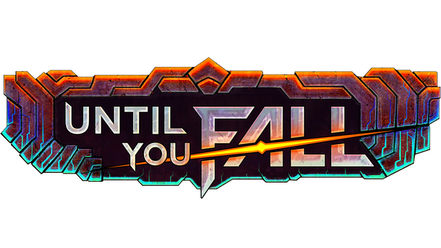 Until You Fall - Steam Backlog