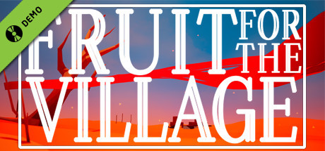 Fruit for the Village Demo cover art