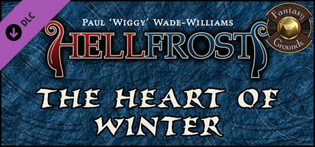 Fantasy Grounds - Hellfrost: Heart of Winter (Savage Worlds)