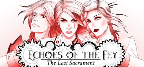 Echoes of the Fey: The Last Sacrament cover art
