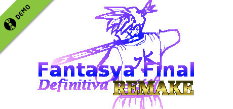 Fantasya Final Definitiva REMAKE Demo cover art