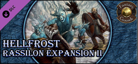 Fantasy Grounds - Hellfrost: Rassilon Expansion II (Savage Worlds)