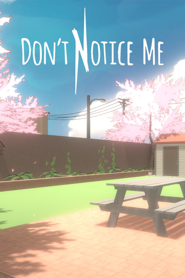 Don't Notice Me