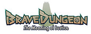Brave Dungeon - The Meaning of Justice - System Requirements