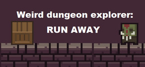 Weird Dungeon Explorer: Run Away cover art