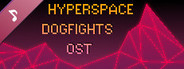 Hyperspace Dogfights Soundtrack