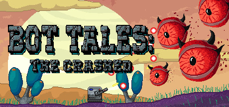 Bot Tales: The Crashed cover art