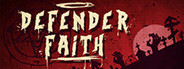 Defender Faith System Requirements