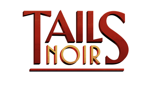 Tails Noir - Steam Backlog
