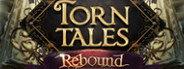 Torn Tales: Rebound Edition