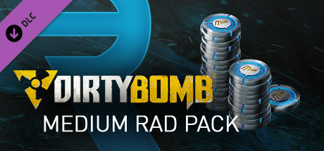 Dirty Bomb - Medium rad Pack cover art